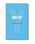 DOCAT ¿Qué hacer?