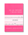 De Las Virtudes Y De Los Vicios