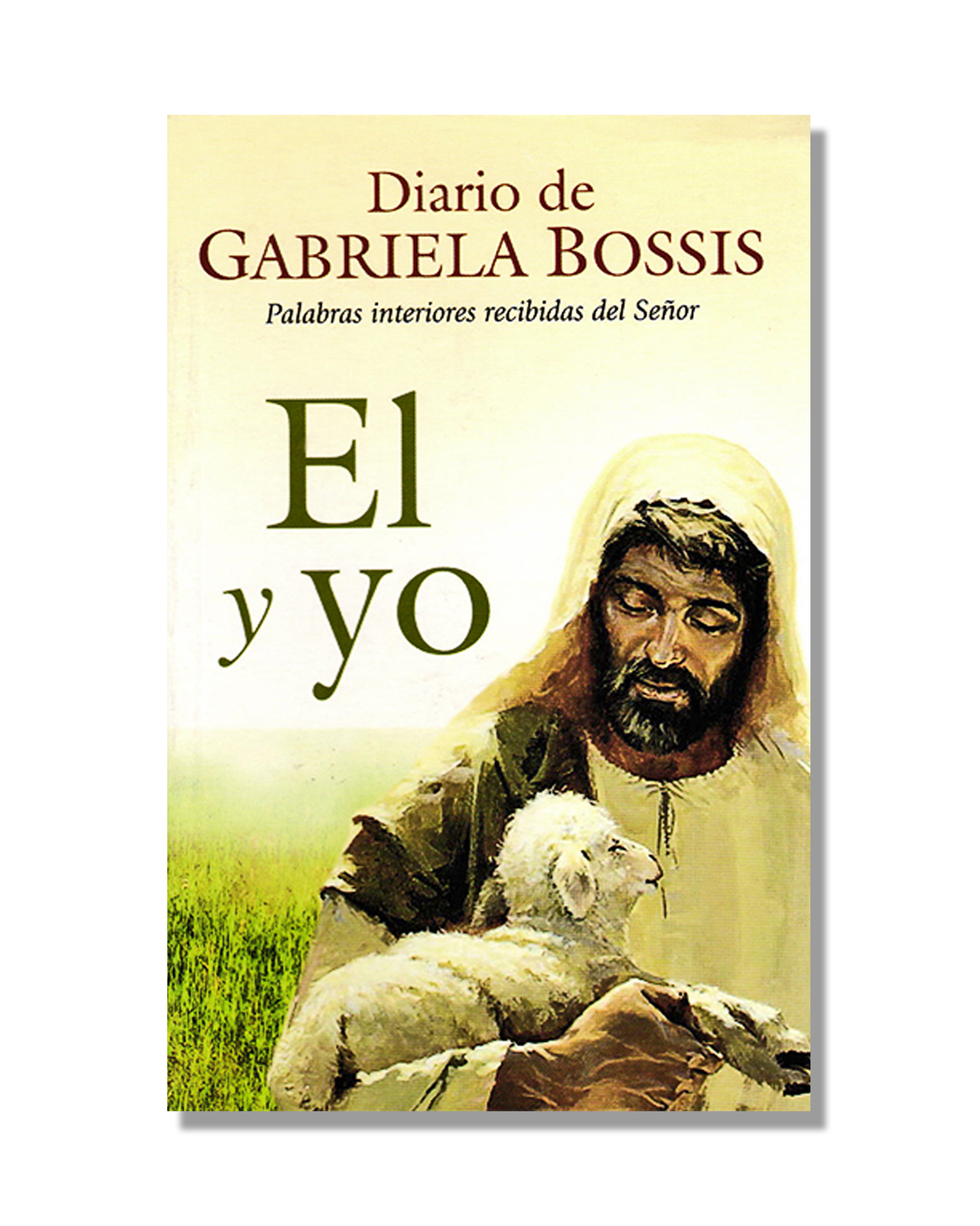 El Y Yo. Diario Gabriela Bossis