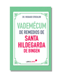 Vadémecum De Remedios De Santa Hildegarda De Bingen