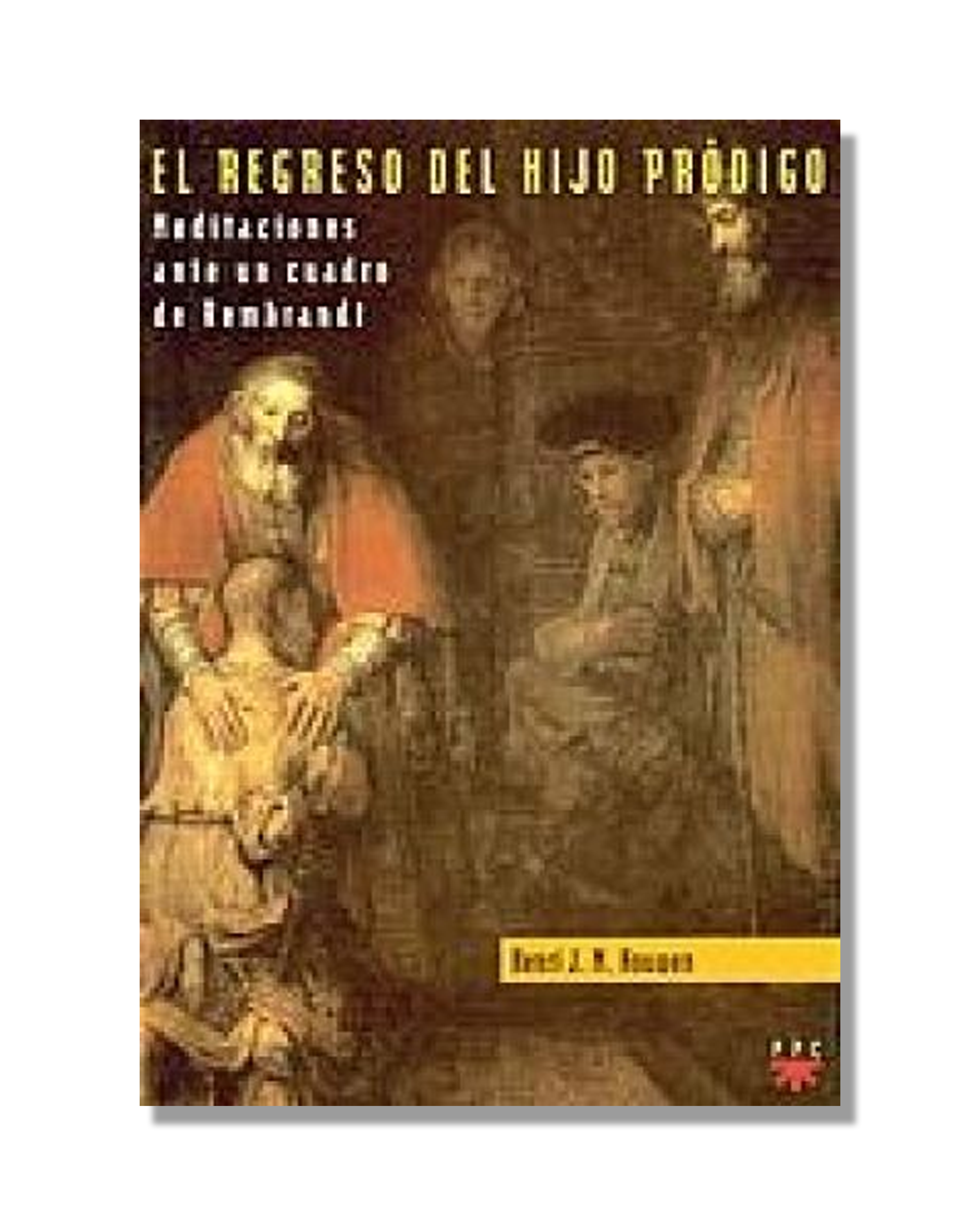 El Regreso Del Hijo Pródigo