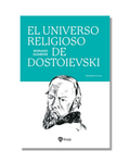 El Universo Religioso De Dostoievski