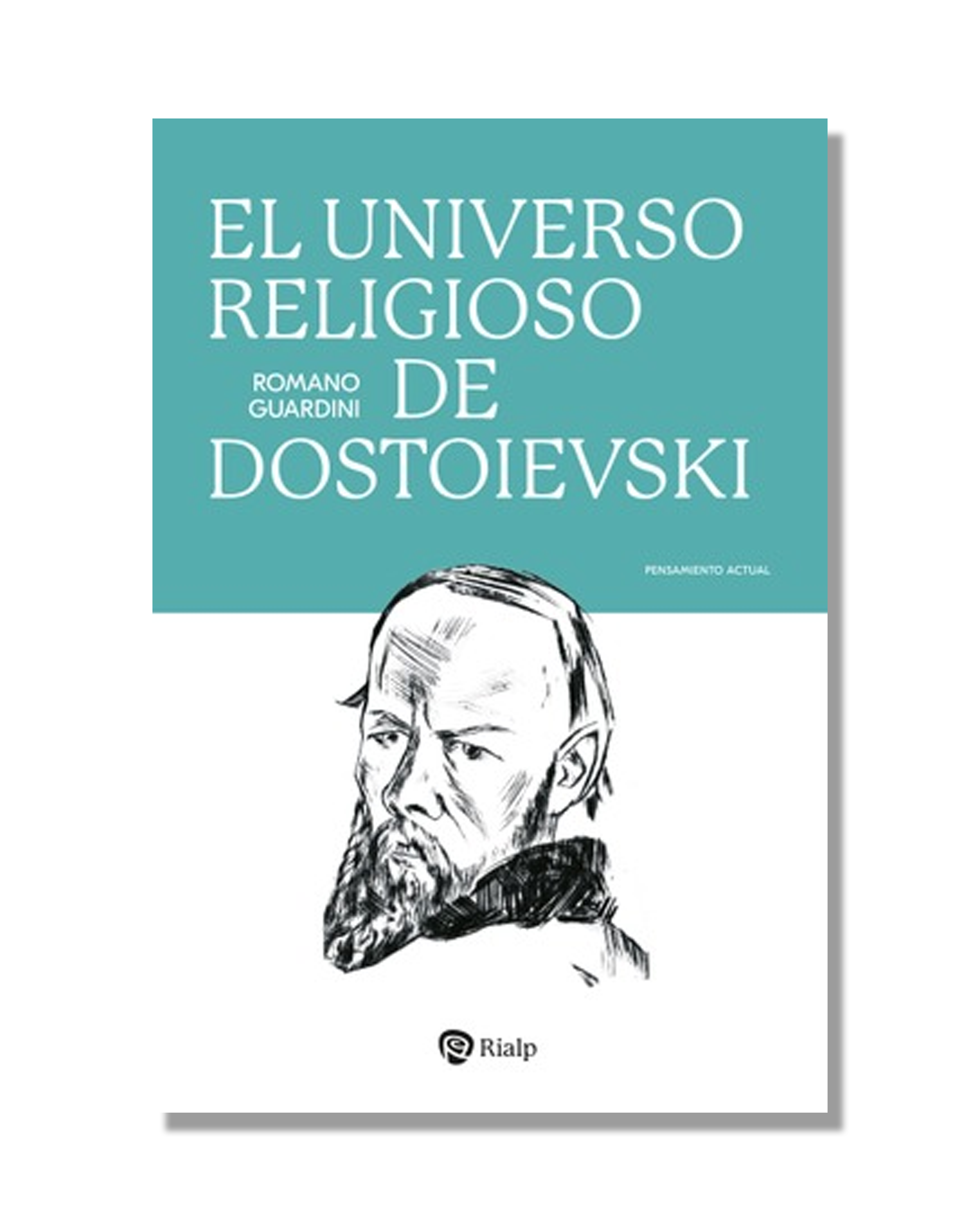 El Universo Religioso De Dostoievski