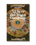 El Arte Del Buen Combate
