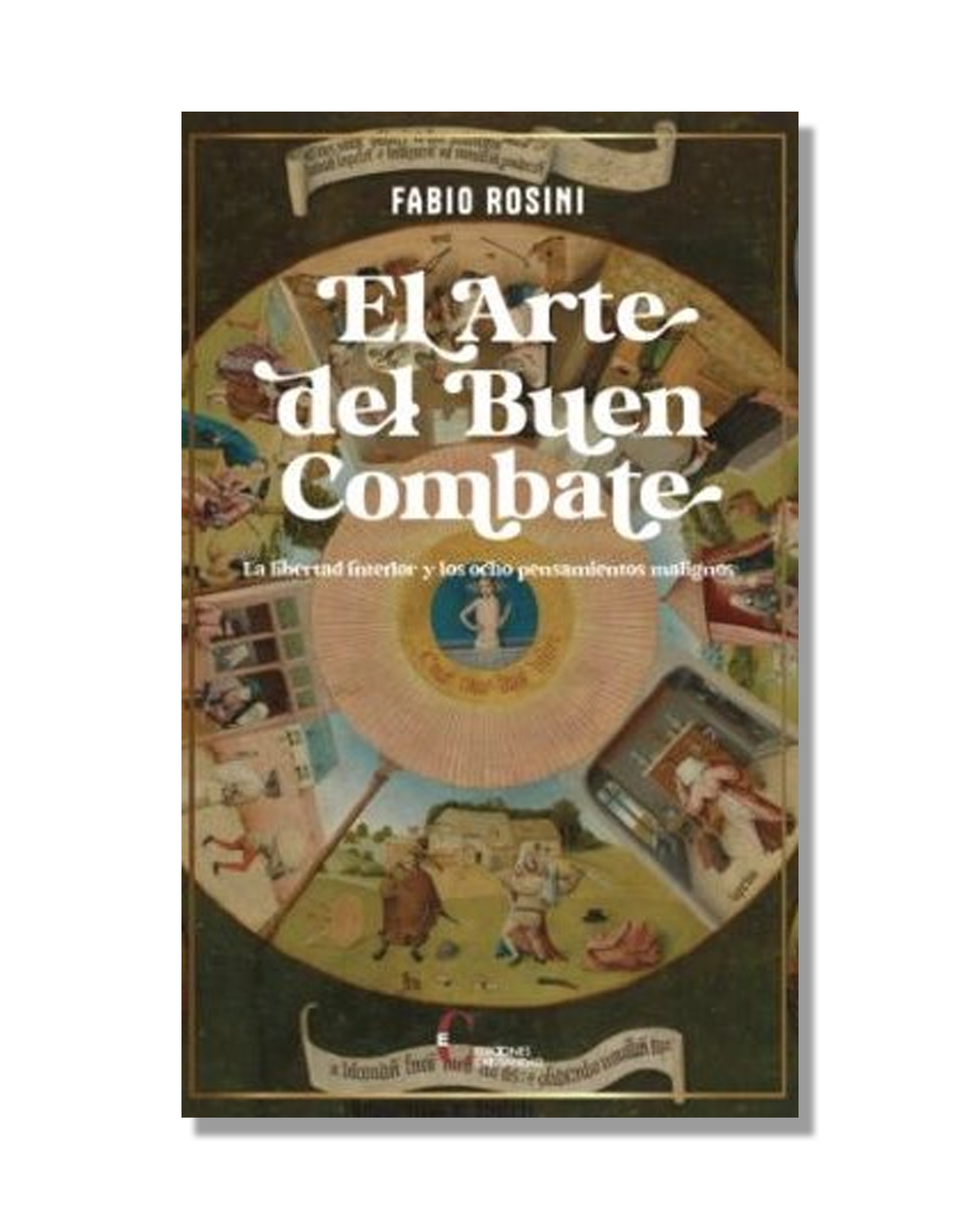 El Arte Del Buen Combate