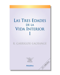 Las Tres Edades De La Vida Interior I